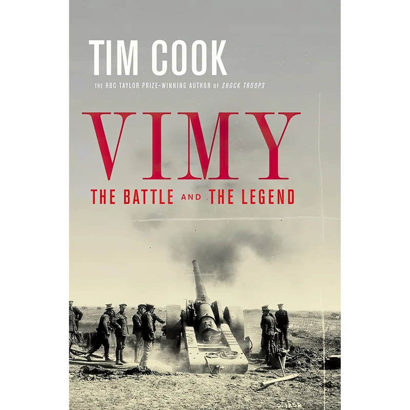 کتاب Vimy اثر Tim Cook انتشارات Allen Lane