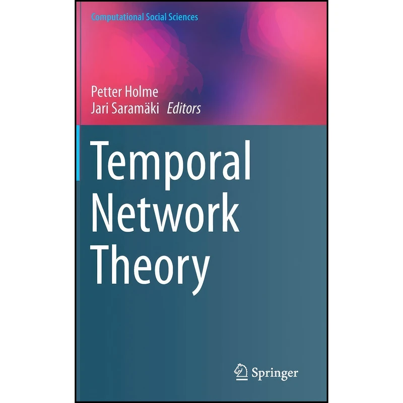 کتاب Temporal Network Theory  اثر Jari Saramaki انتشارات Springer