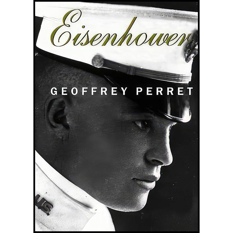 کتاب Eisenhower اثر Geoffrey Perret انتشارات Random House