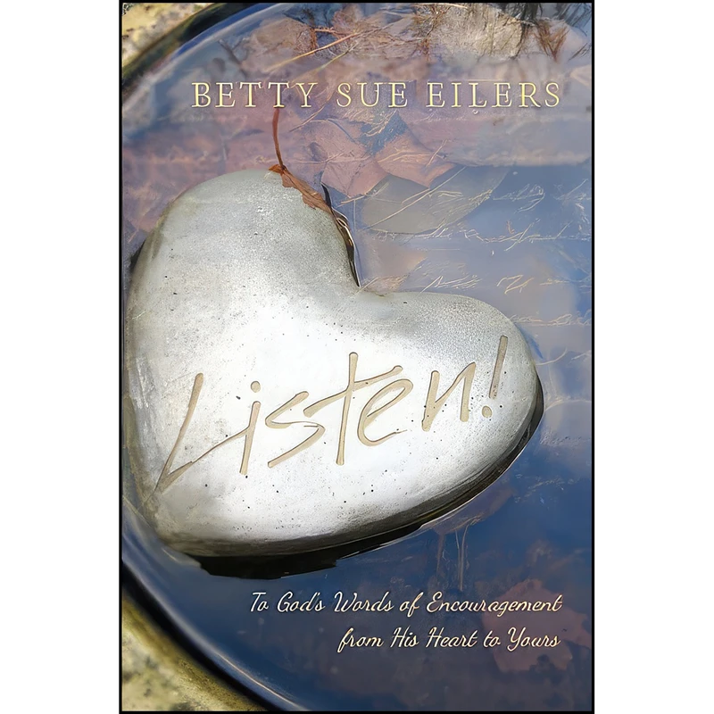 کتاب Listen! اثر Betty Sue Eilers انتشارات Creation House