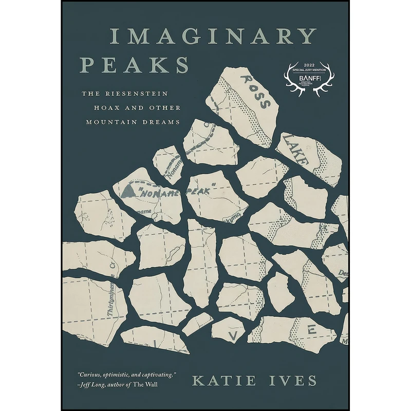 کتاب Imaginary Peaks اثر Katie Ives انتشارات Mountaineers Books