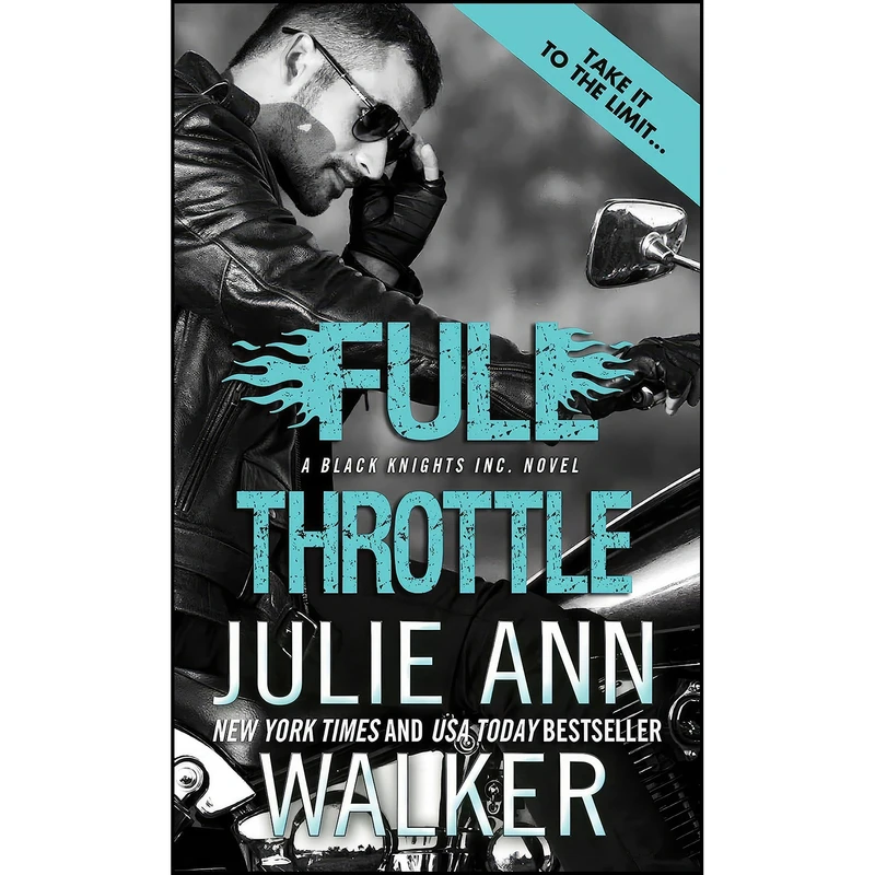 کتاب Full Throttle  اثر Julie Ann Walker انتشارات Sourcebooks Casablanca