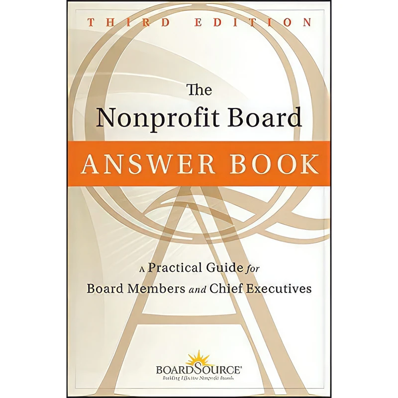 کتاب The Nonprofit Board Answer Book اثر BoardSource انتشارات Jossey-Bass