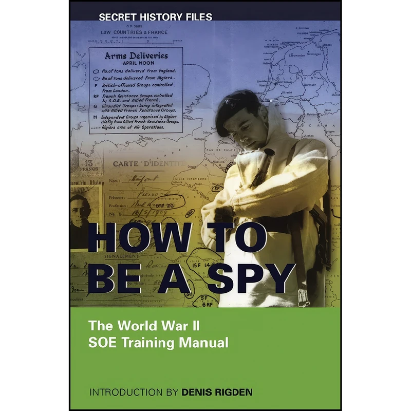کتاب How to be a Spy اثر Denis Rigden انتشارات Dundurn Press