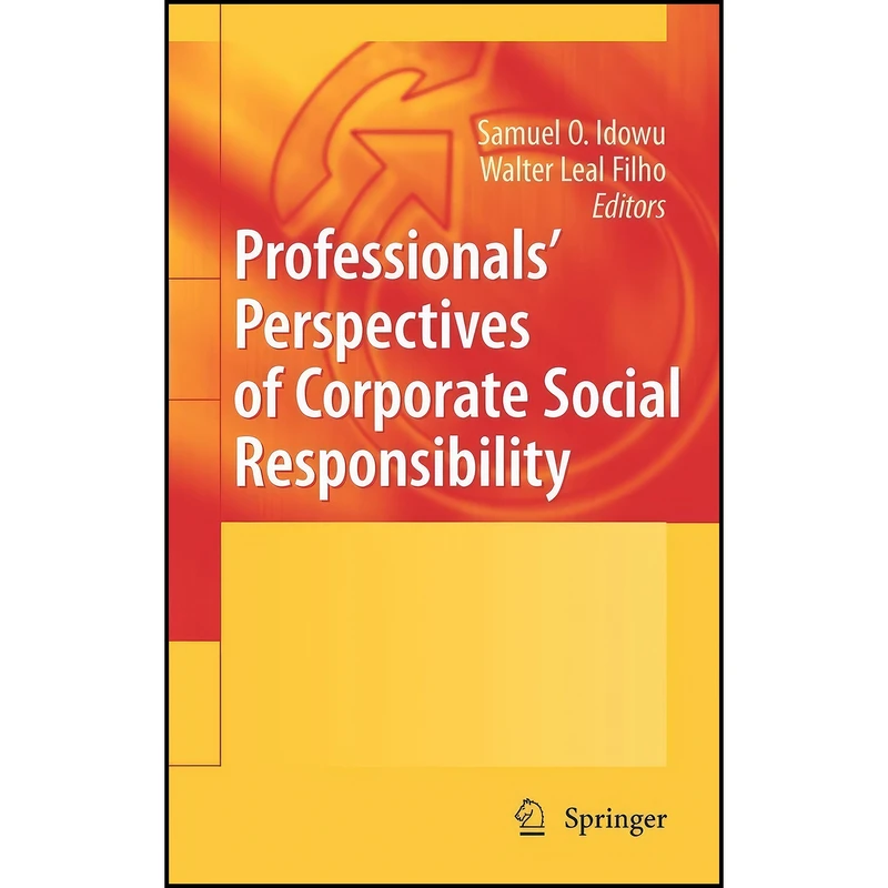 کتاب Professionals´ Perspectives of Corporate Social Responsibility اثر جمعي از نويسندگان انتشارات Springer