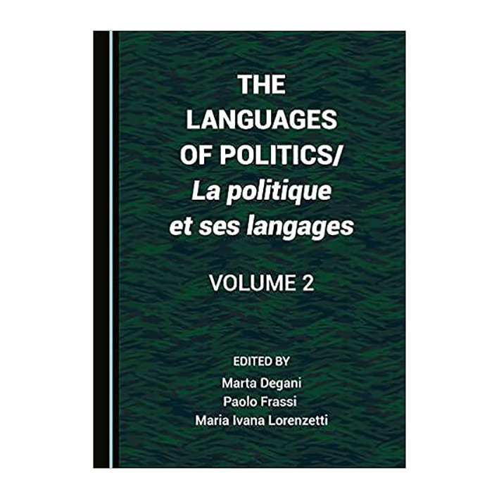 کتاب The Languages of Politics/La politique et ses langages اثر Marta Degani انتشارات Cambridge Scholars Publishing