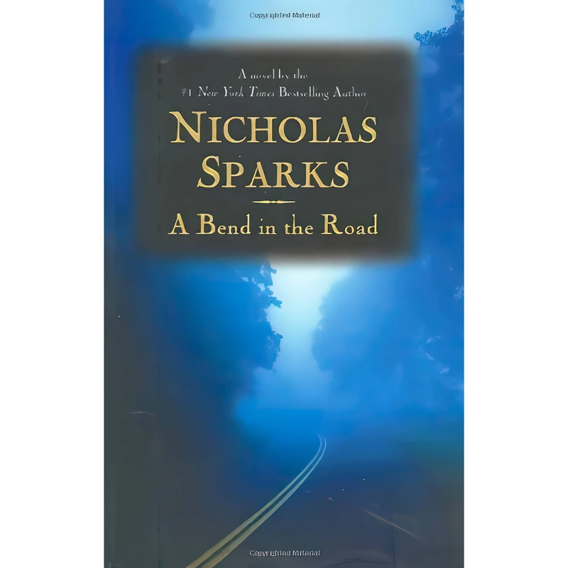 کتاب A Bend in the Road اثر Nicholas Sparks انتشارات Warner Books
