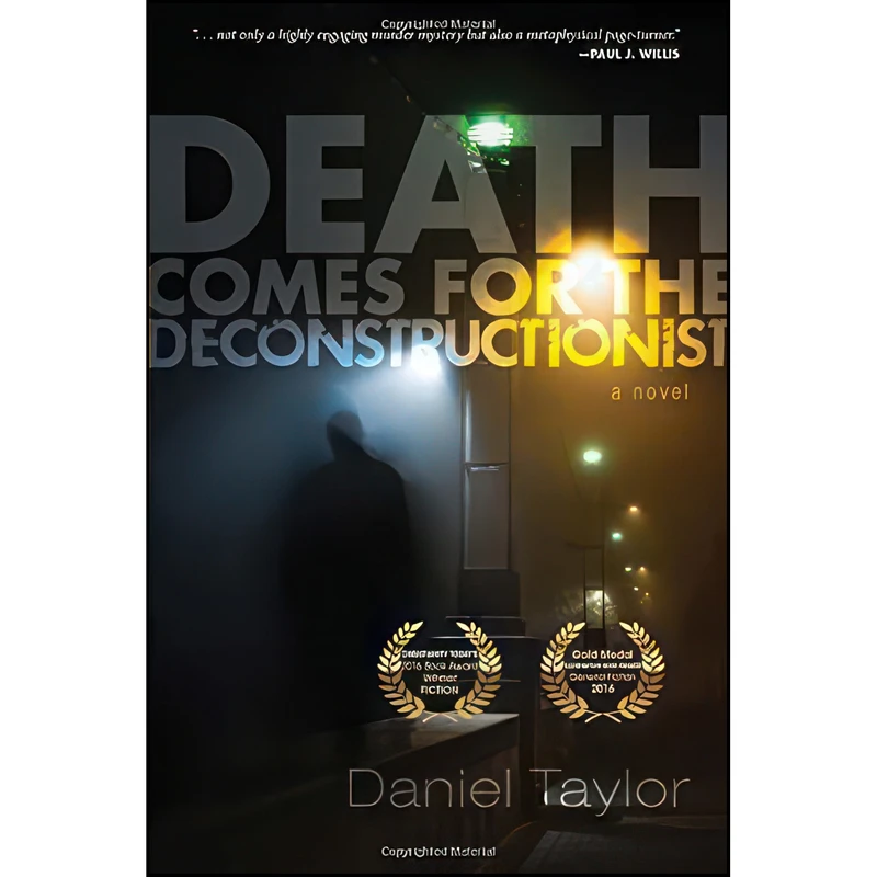 کتاب Death Comes for the Deconstructionist اثر Daniel Taylor انتشارات Slant