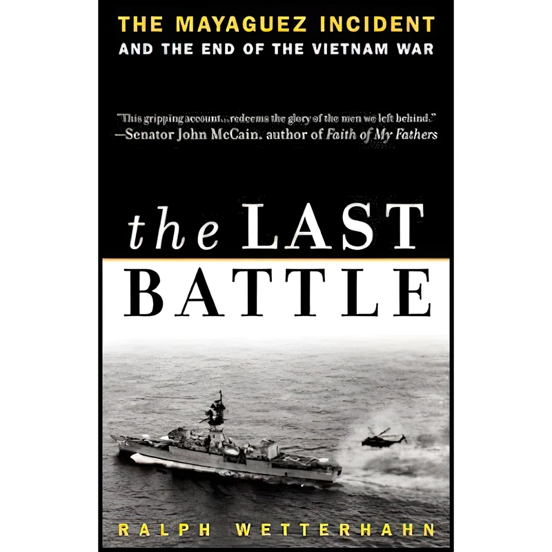 کتاب The Last Battle اثر Ralph Wetterhahn انتشارات Plume