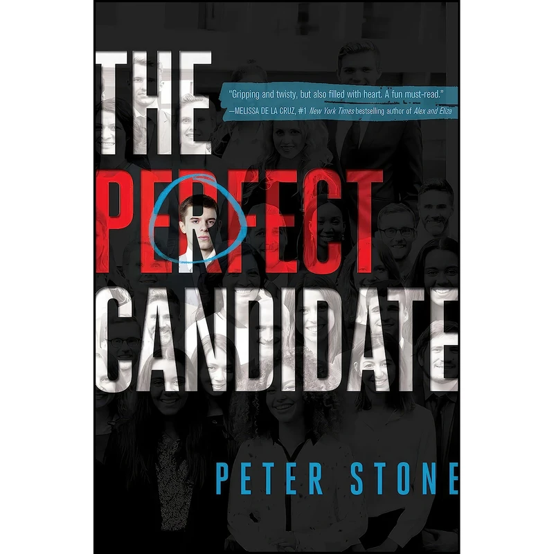 کتاب The Perfect Candidate اثر Peter Stone انتشارات Simon & Schuster Books for Young Readers