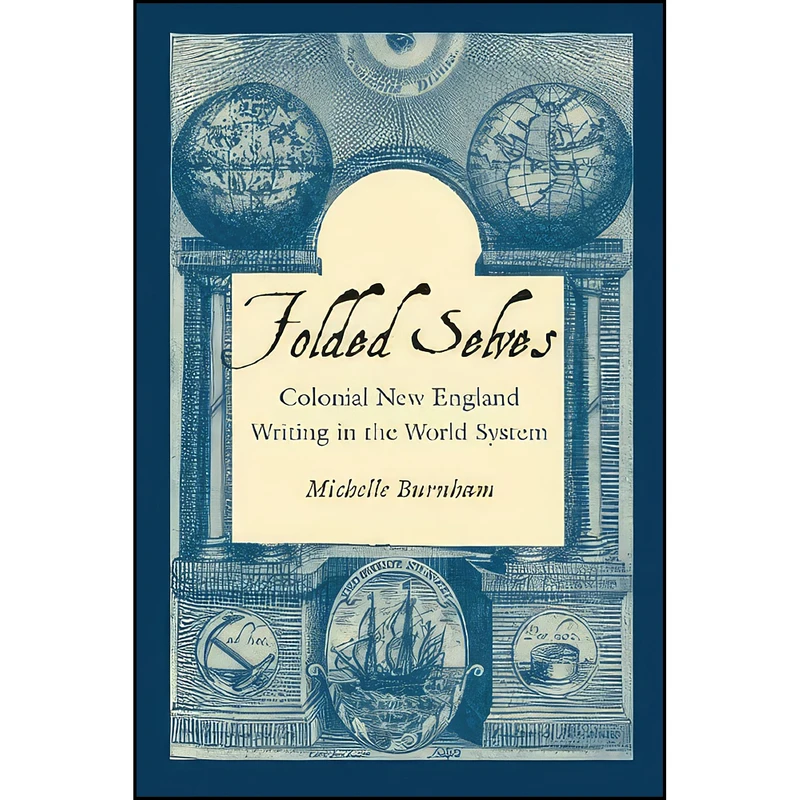 کتاب Folded Selves اثر Michelle Burnham انتشارات Dartmouth