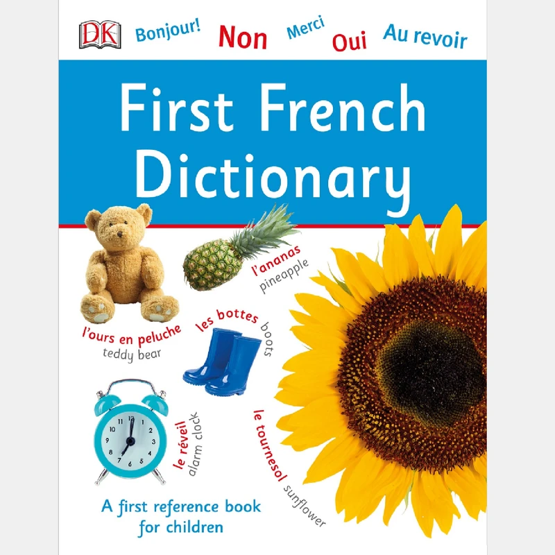کتاب First FRENCH DICTIONARY اثر OLIVIA STANFORD نشر Dorling Kindersley