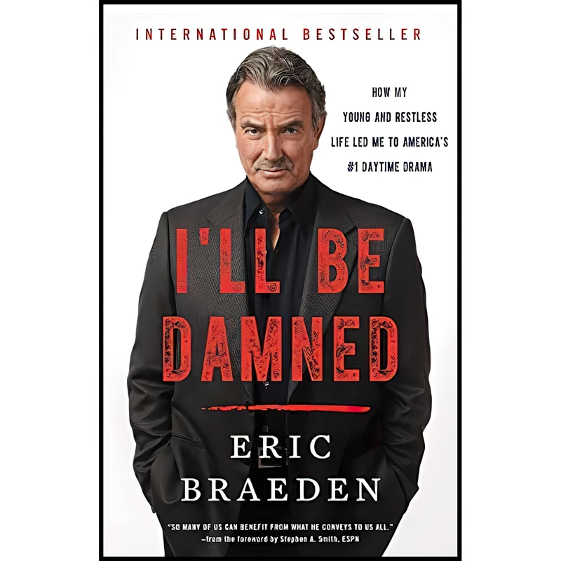 کتاب I,ll Be Damned اثر Eric Braeden انتشارات Dey Street Books