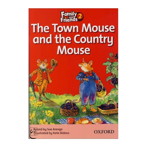 کتاب The Town Mouse and the Country Mouse Family 2 Readers Book اثر جمعی از نویسندگان انتشارات ابداع