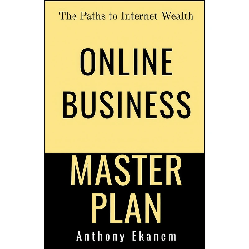 کتاب Online Business Master Plan اثر Anthony Ekanem انتشارات Notion Press Media Pvt Ltd