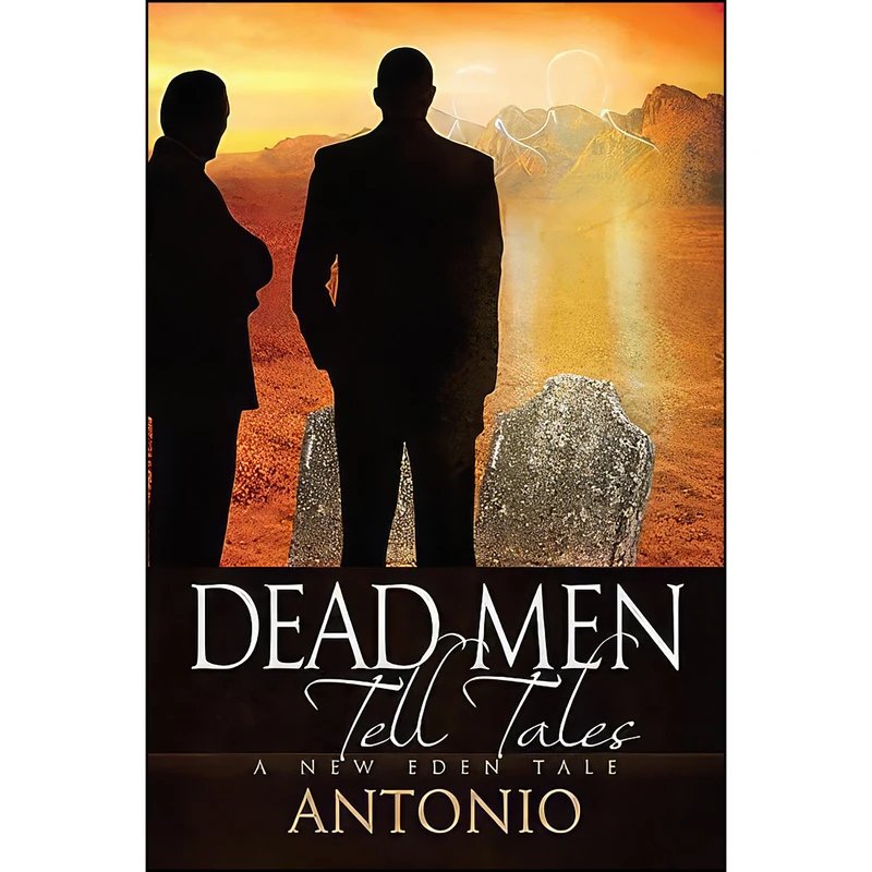 کتاب Dead Men Tell Tales اثر Gerald Lopez انتشارات Dreamspinner Press