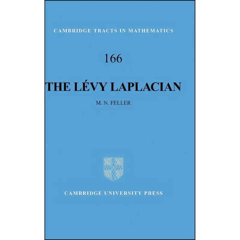 کتاب The Levy Laplacian  اثر M. N. Feller انتشارات Cambridge University Press