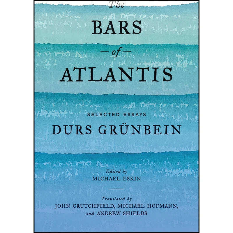 کتاب The Bars of Atlantis اثر جمعي از نويسندگان انتشارات Farrar, Straus and Giroux