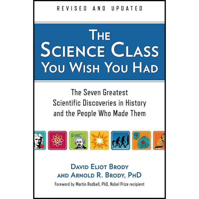 کتاب The Science Class You Wish You Had (Revised Edition) اثر David Eliot Brody and Arnold R. Brody انتشارات TarcherPerigee