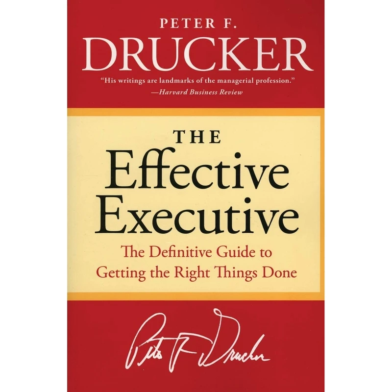 کتاب The Effective Executive اثر Peter F. Drucker انتشارات nan