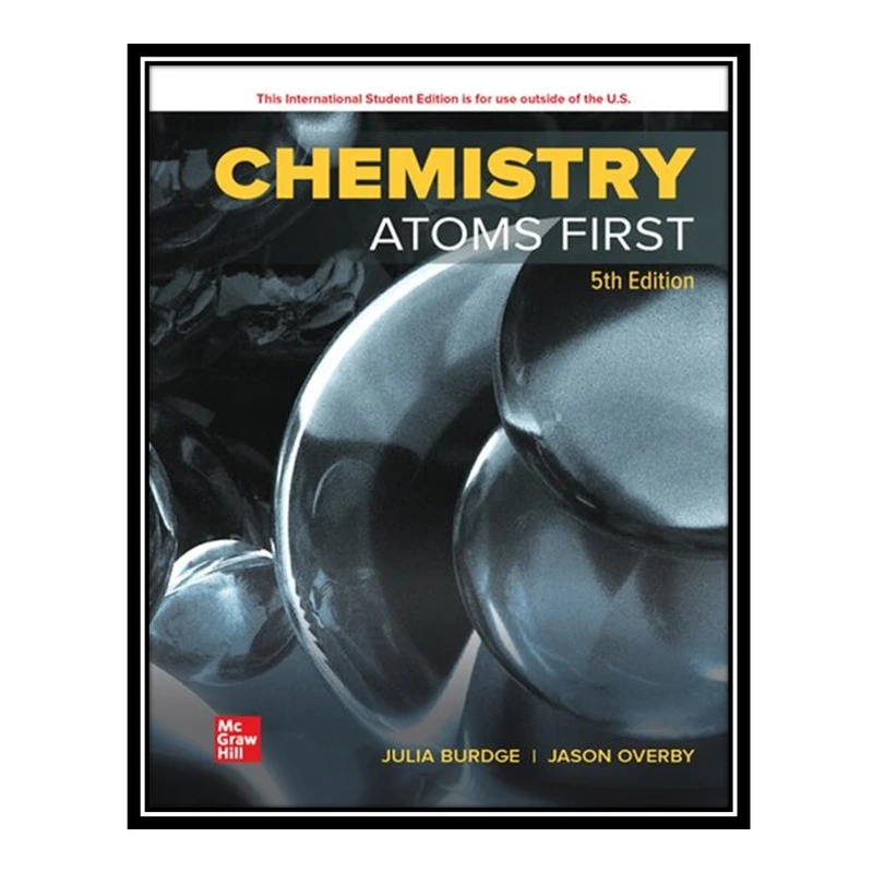 کتاب Chemistry: Atoms First ISE اثر Julia Burdge AND Jason Overby انتشارات مؤلفین طلایی