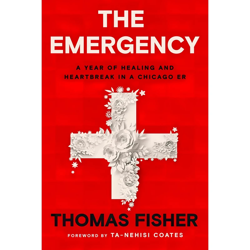 کتاب The Emergency اثر Thomas Fisher and Ta-Nehisi Coates انتشارات One World