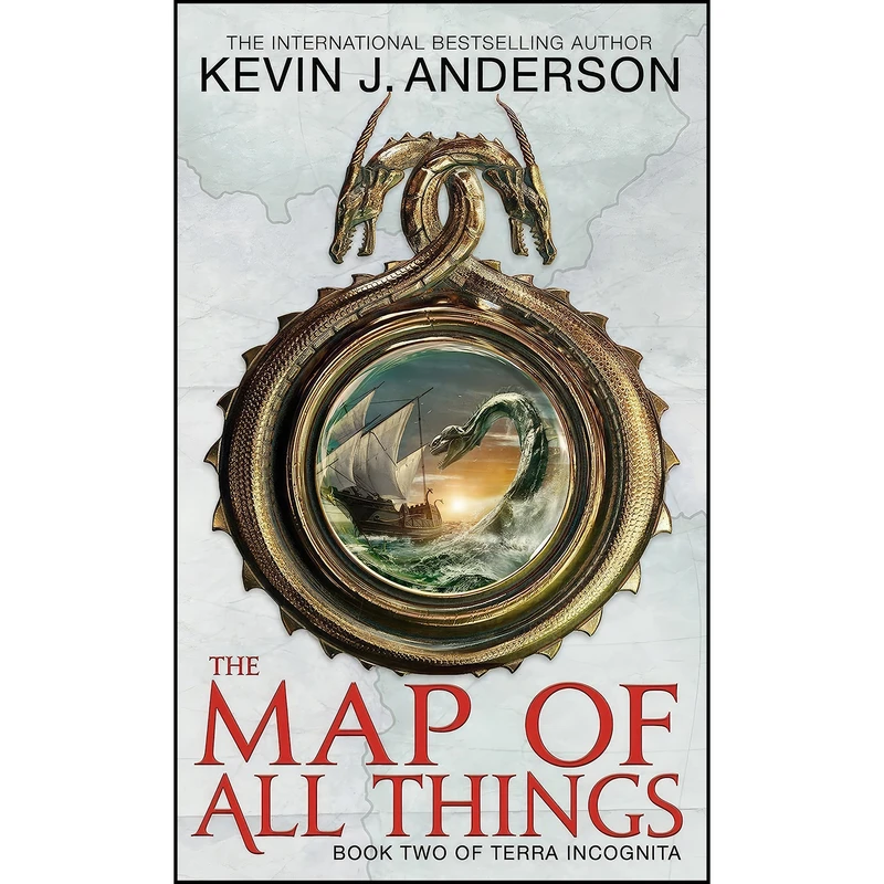 کتاب Map of All Things اثر Kevin J. Anderson انتشارات Orbit