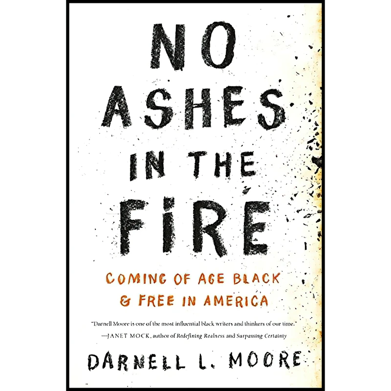 کتاب No Ashes in the Fire اثر Darnell L Moore انتشارات Bold Type Books