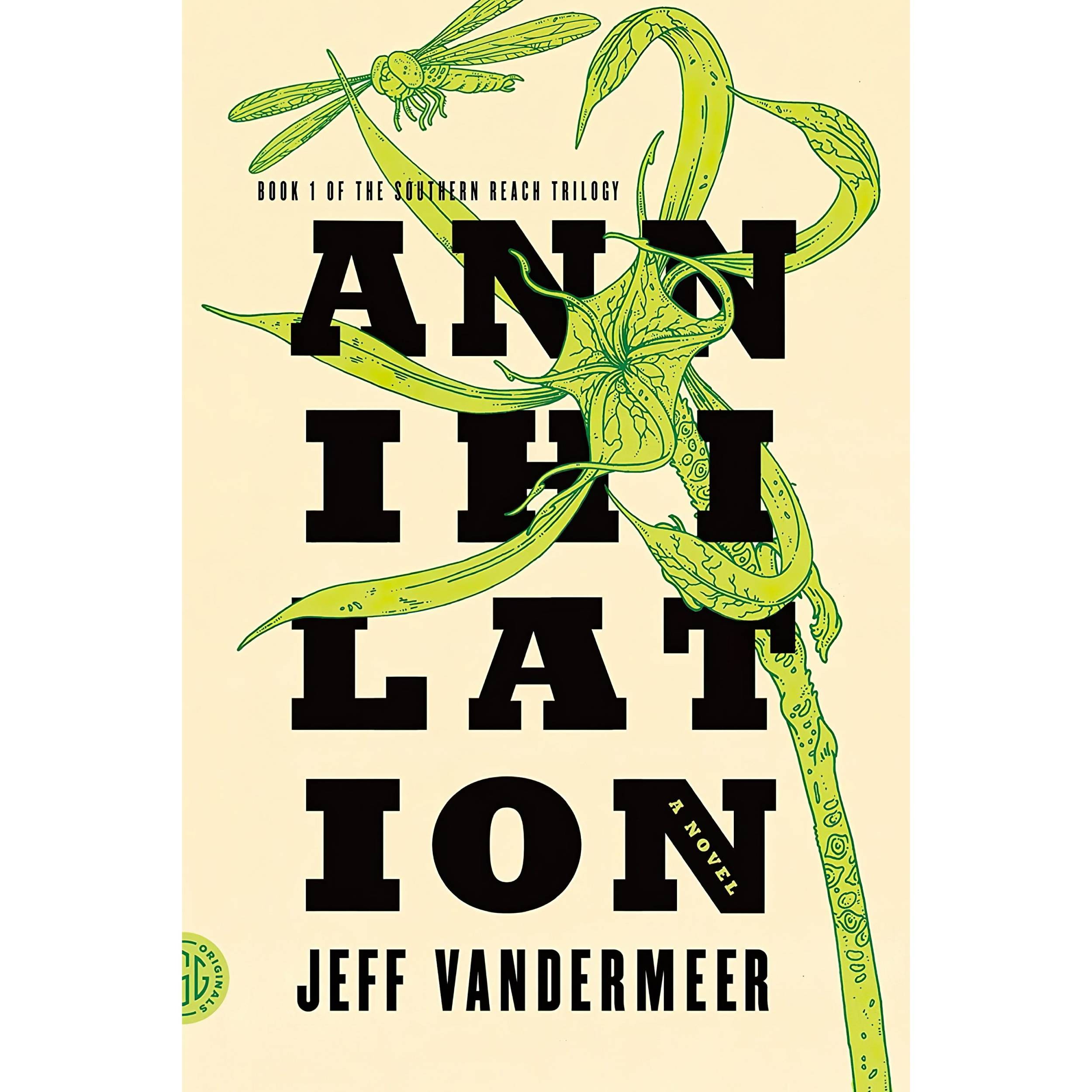 کتاب Annihilation اثر Jeff VanderMeer انتشارات FSG Originals