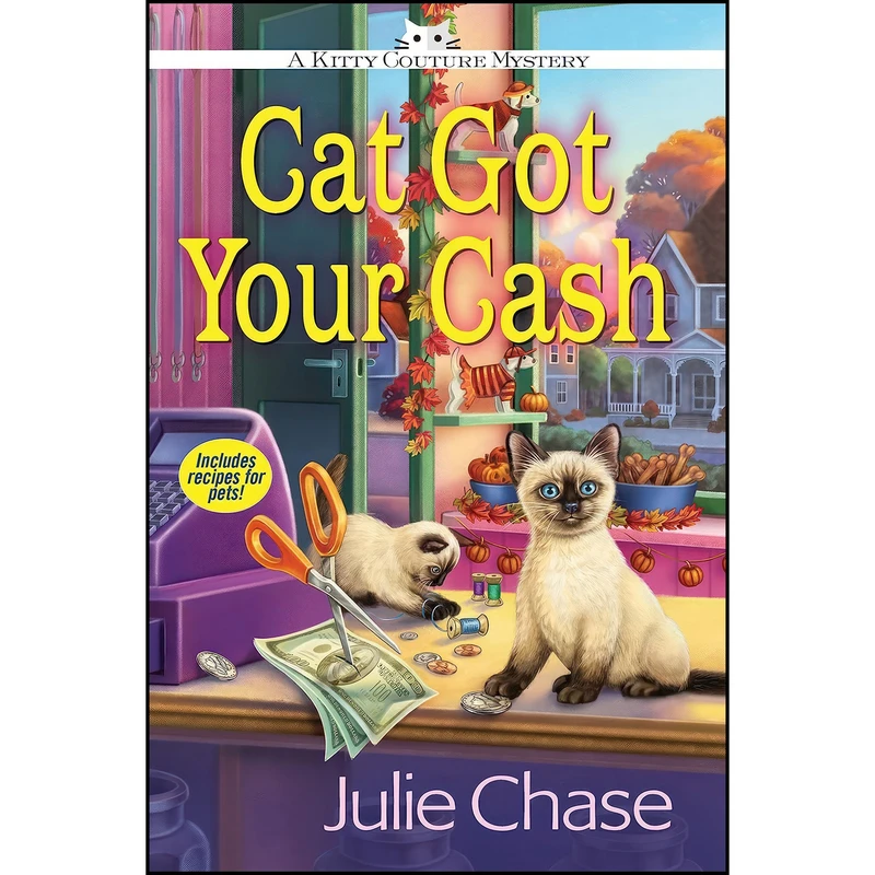 کتاب Cat Got Your Cash اثر Julie Anne Lindsey and Julie Chase انتشارات Crooked Lane Books
