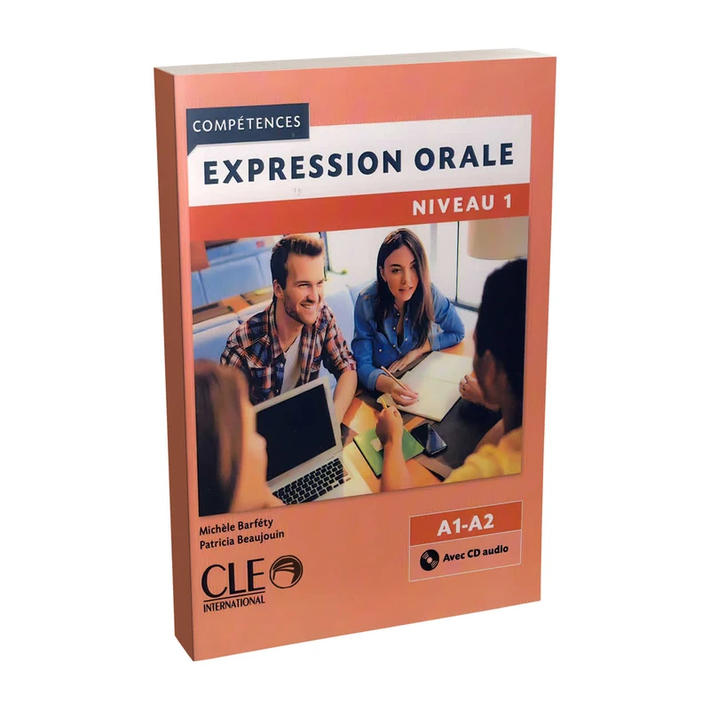 کتاب Expression Orale Niveau 1 A1 A2 اثر Michelle barfery انتشارات CLE