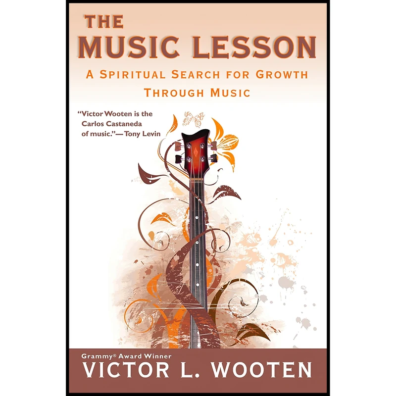 کتاب The Music Lesson اثر Victor Wooten انتشارات Berkley