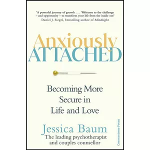 کتاب Anxiously Attached اثر Jessica Baum انتشارات تازه ها