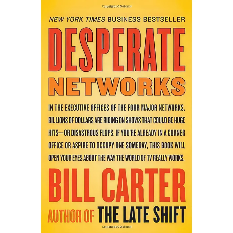 کتاب Desperate Networks اثر Bill Carter انتشارات Broadway
