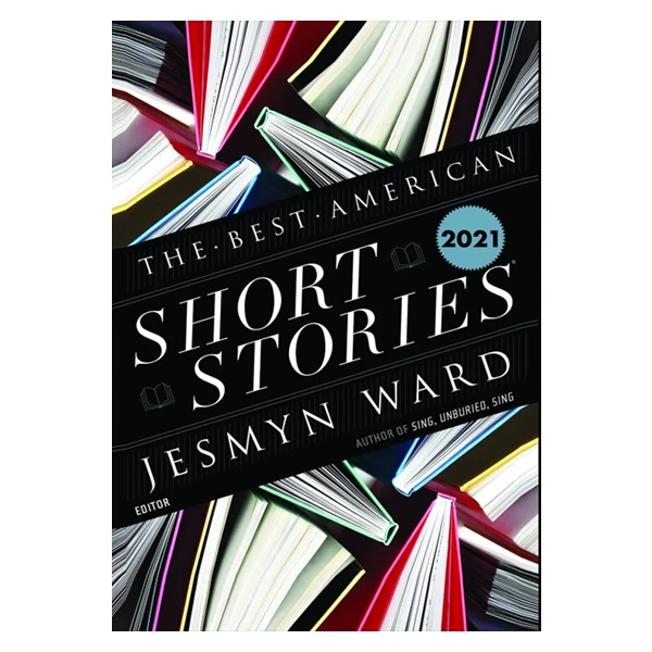 کتاب Best American Short Stories 2021 اثر Jesmyn ward انتشارات knopf