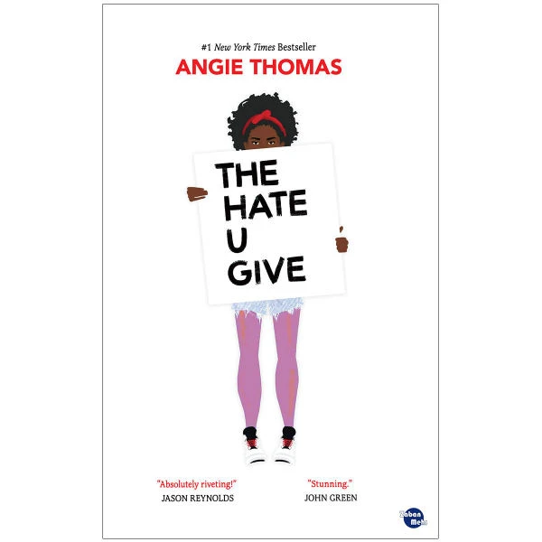 کتاب THE HATE U GIVE اثر Angie Thomas نشر ابداع