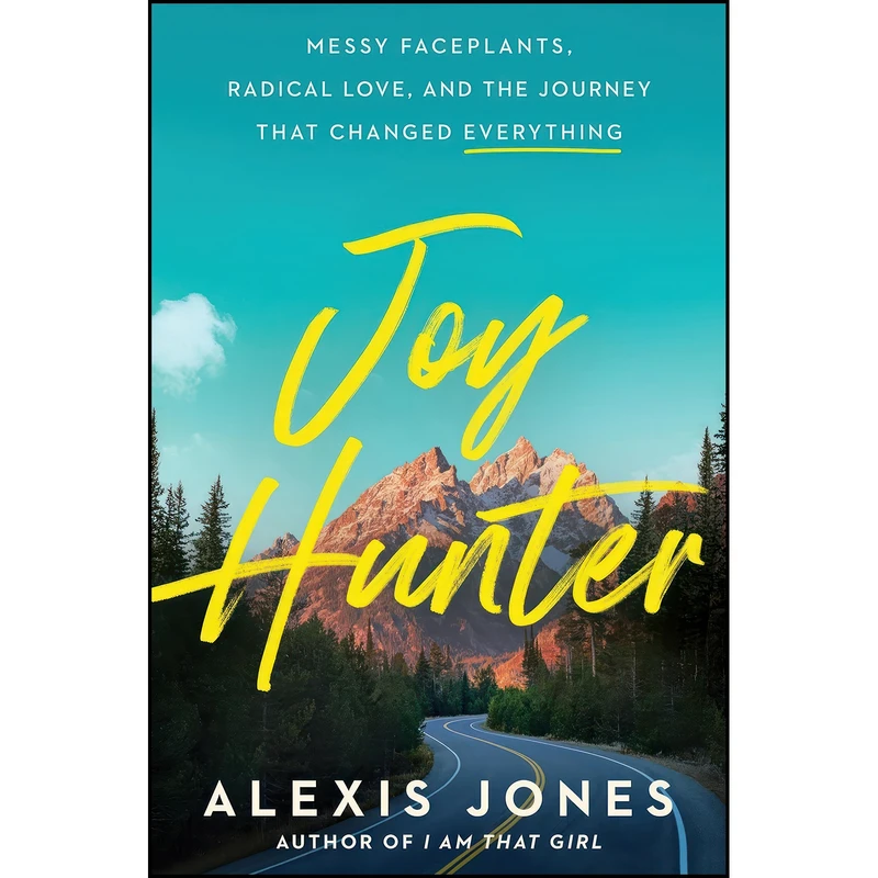کتاب Joy Hunter اثر Alexis Jones انتشارات Harmony