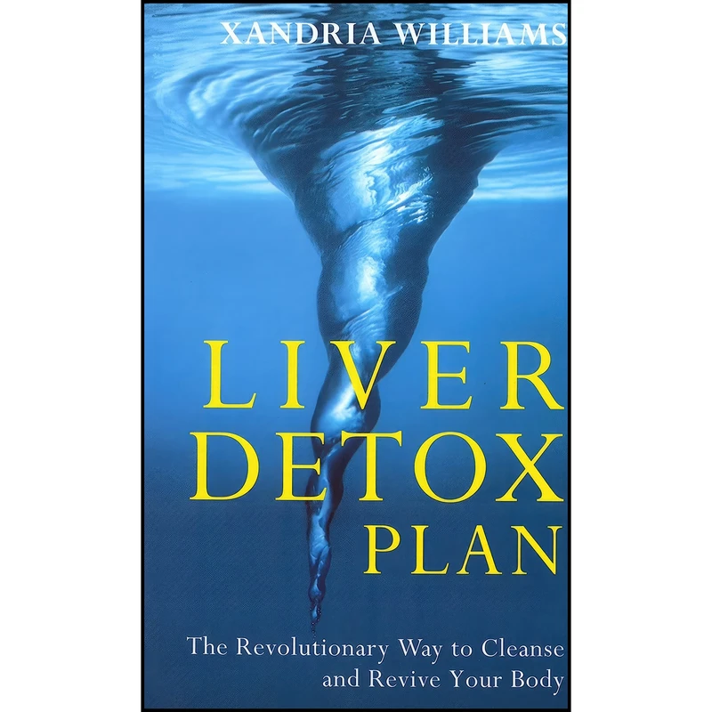 کتاب Liver Detox Plan اثر Xandria Williams انتشارات VERMILION