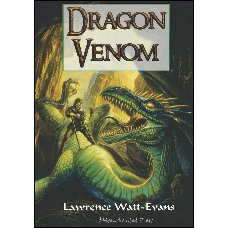 کتاب Dragon Venom اثر Lawrence Watt-Evans انتشارات تازه ها