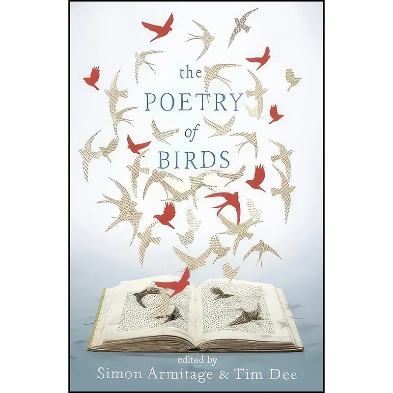 کتاب The Poetry of Birds اثر Simon Armitage انتشارات Penguin Books Ltd