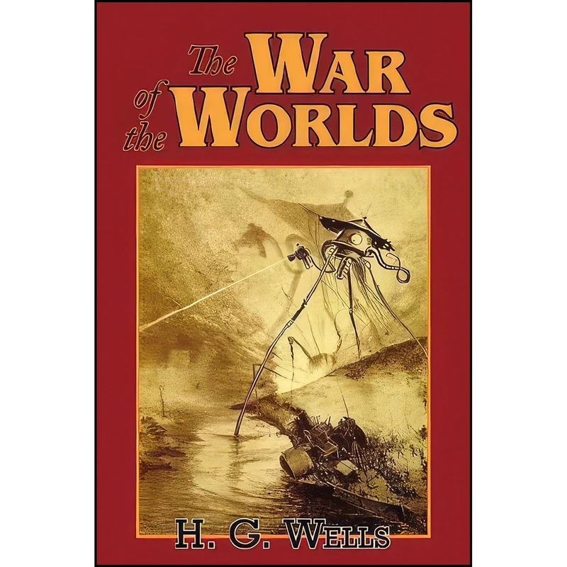 کتاب The War of the Worlds اثر H. G. Wells and Mary Ann Evans انتشارات Phoenix Pick