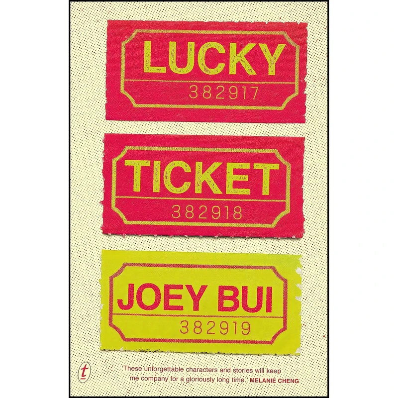 کتاب Lucky Ticket اثر Joey Bui انتشارات Text Publishing Company