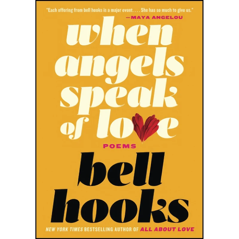 کتاب When Angels Speak of Love اثر bell hooks انتشارات Atria