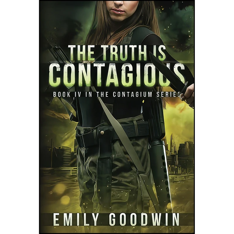 کتاب The Truth is Contagious  اثر Emily Goodwin انتشارات تازه ها
