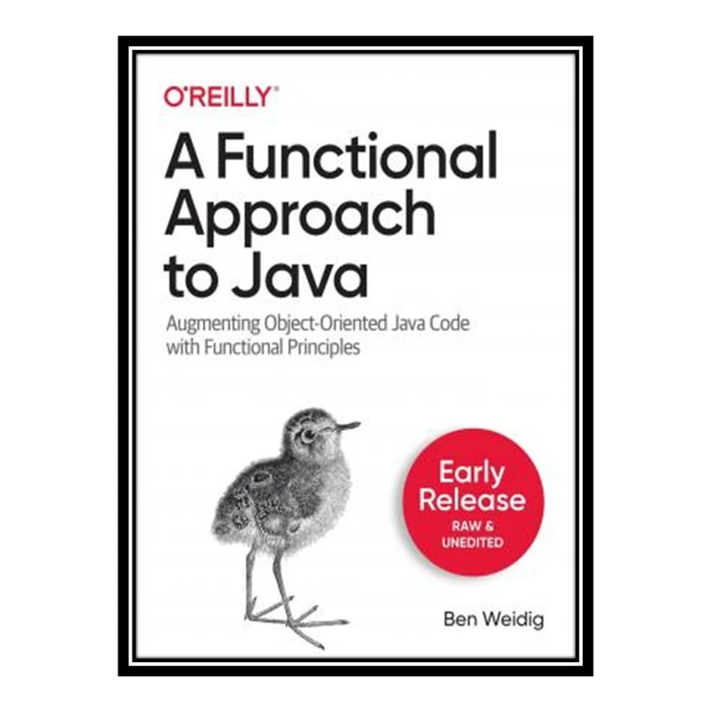 کتاب 	 A Functional Approach to Java اثر Ben Weidig انتشارات مؤلفین طلایی