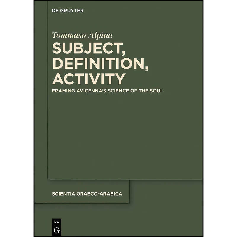 کتاب Subject, Definition, Activity اثر Tommaso Alpina انتشارات De Gruyter