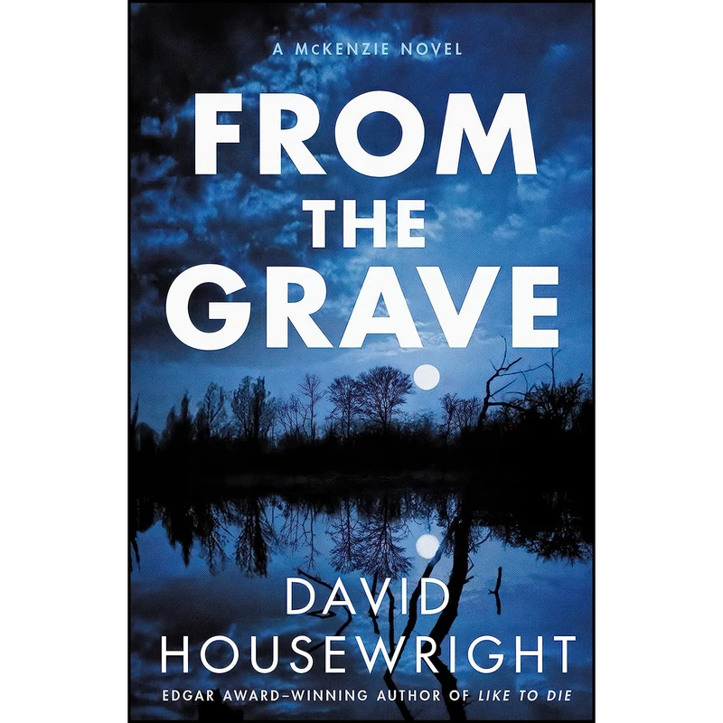کتاب From the Grave اثر David Housewright انتشارات Minotaur Books
