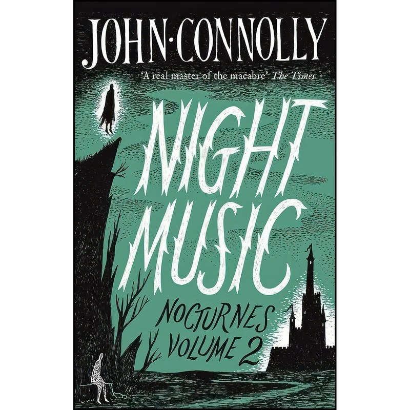 کتاب Night Music اثر John Connolly انتشارات Hodder & Stoughton Ltd