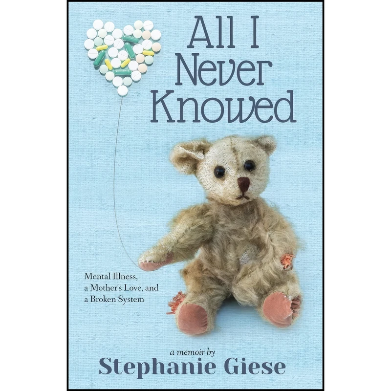 کتاب All I Never Knowed اثر Stephanie Giese انتشارات Binkies and Briefcases