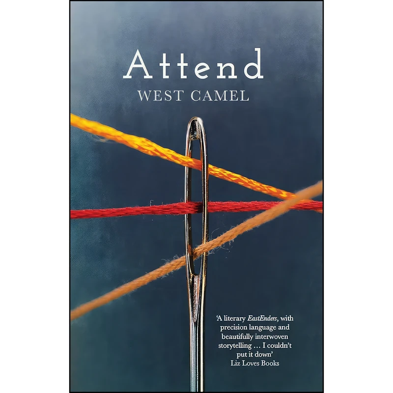 کتاب Attend اثر West Camel انتشارات Orenda Books